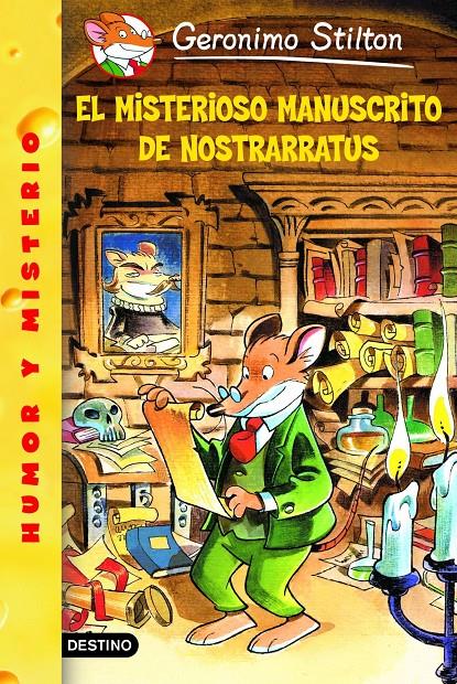 MISTERIOSO MANUSCRITO DE NOSTRARRATUS, EL | 9788408047551 | STILTON, GERONIMO | Llibreria Online de Tremp