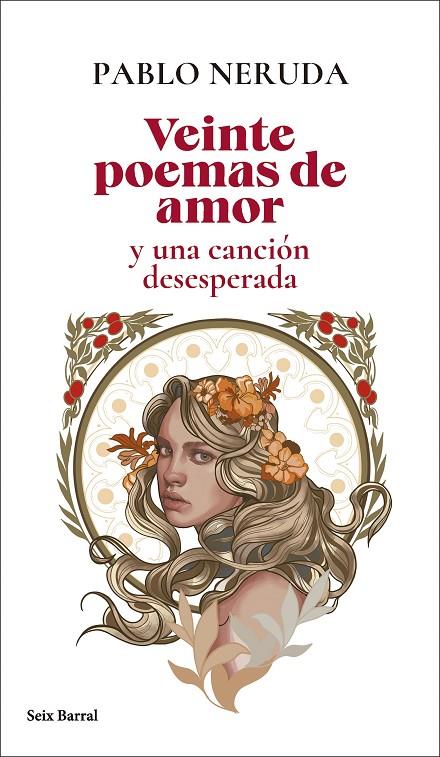 VEINTE POEMAS DE AMOR Y UNA CANCIÓN DESESPERADA | 9788432244148 | NERUDA, PABLO | Llibreria Online de Tremp