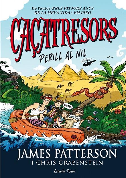 CAÇATRESORS. PERILL AL NIL | 9788490577325 | JAMES PATTERSON | Llibreria Online de Tremp