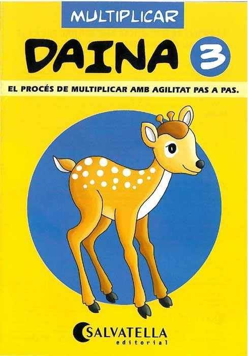 DAINA 3 MULTIPLICAR | 9788472108110 | BORI VIVAS, PILAR | Llibreria Online de Tremp