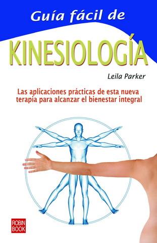 GUIA FACIL DE KINESIOLOGIA | 9788479272173 | PARKER, LEILA | Llibreria Online de Tremp