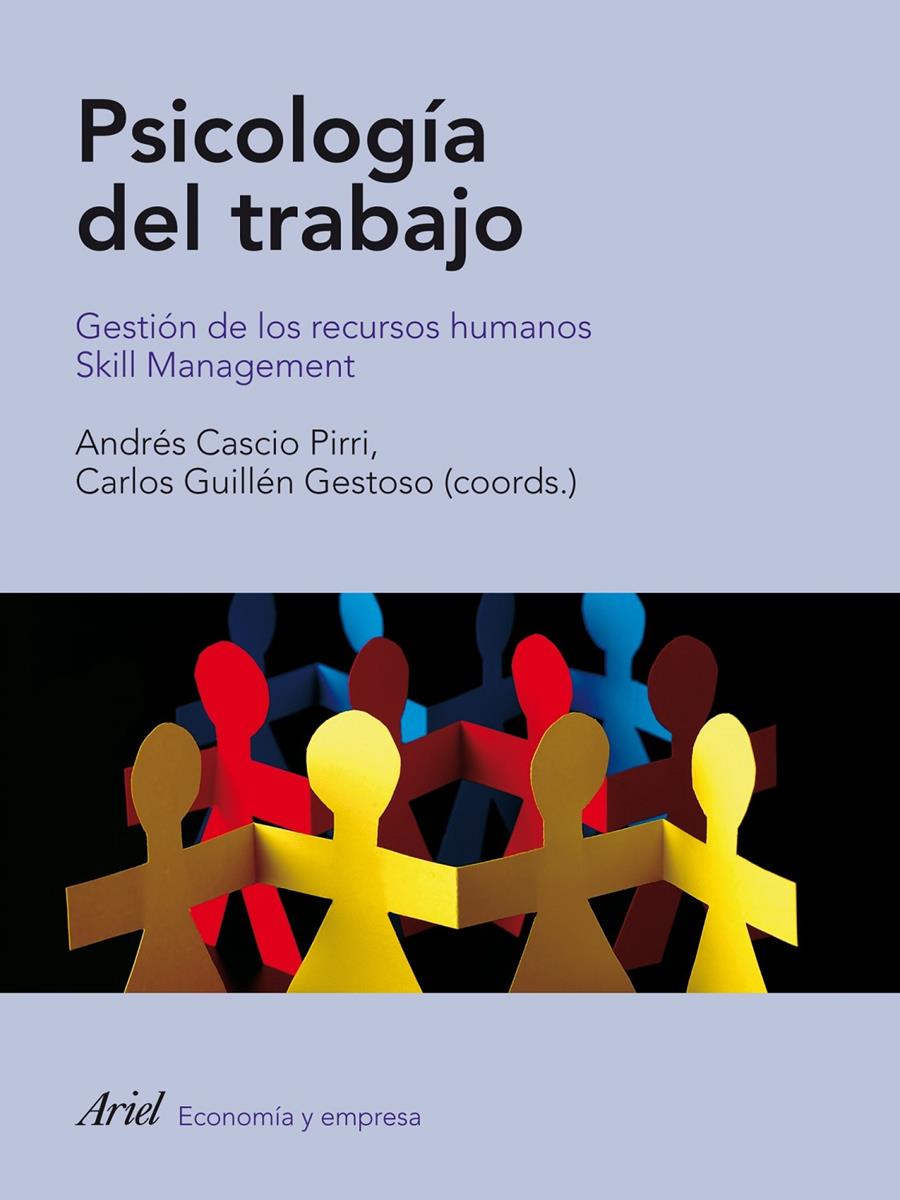 PSICOLOGIA DEL TRABAJO: GESTION DE LOS RECURSOS HUMANOS. SKI | 9788434488465 | GUILLEN GESTOSO, CARLOS; CASCO PIRRI, ANDRES | Llibreria Online de Tremp