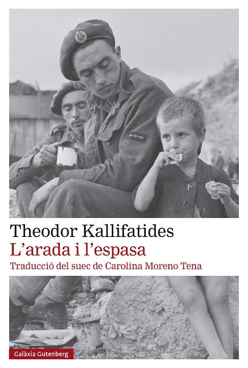 L'ARADA I L'ESPASA | 9788419738929 | KALLIFATIDES, THEODOR | Llibreria Online de Tremp