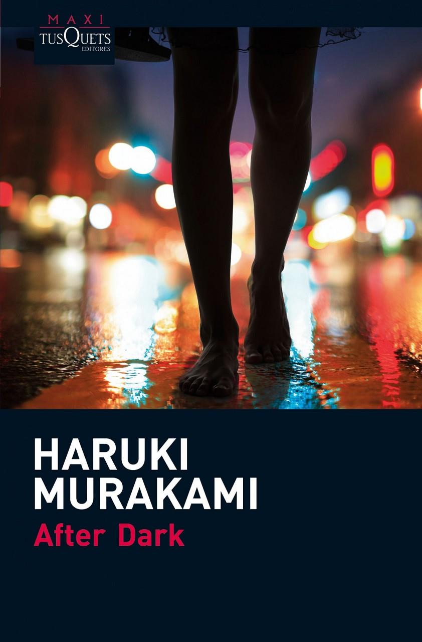 AFTER DARK | 9788483835623 | MURAKAMI, HARUKI | Llibreria Online de Tremp