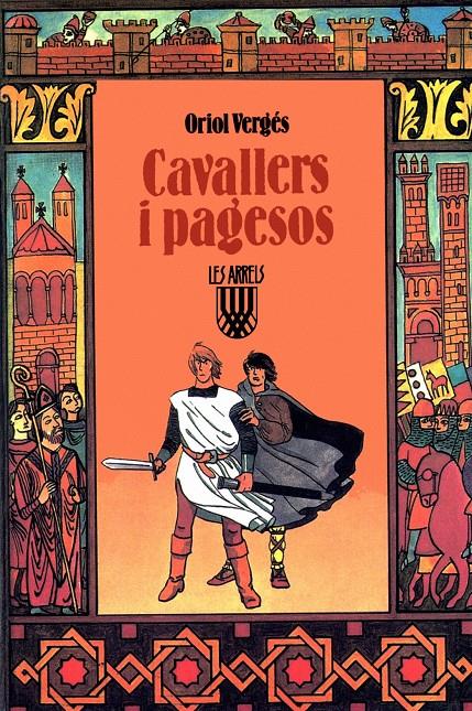 CAVALLERS I PAGESOS | 9788472026049 | VERGES, ORIOL | Llibreria Online de Tremp
