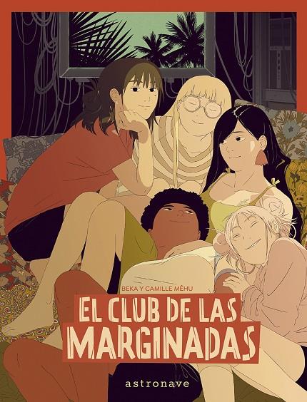 EL CLUB DE LAS MARGINADAS | 9788467971538 | BEKA/MEHU | Llibreria Online de Tremp