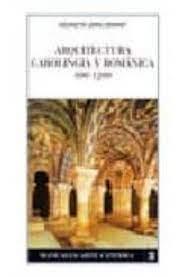 ARQUITECTURA CAROLINGIA Y ROMANICA 800-1200 | 9788437624068 | KENNETH CONANT, JOHN | Llibreria Online de Tremp