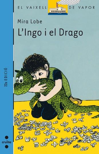 INGO I EL DRAGO, L' | 9788476290620 | LOBE, MIRA | Llibreria Online de Tremp