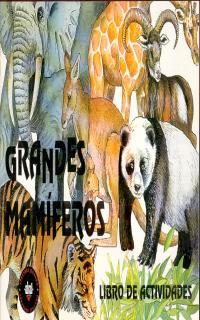 GRANDES MAMIFEROS.LIBRO DE ACTIVIDADES | 9788446003540 | BRITISH MUSEUM | Llibreria Online de Tremp