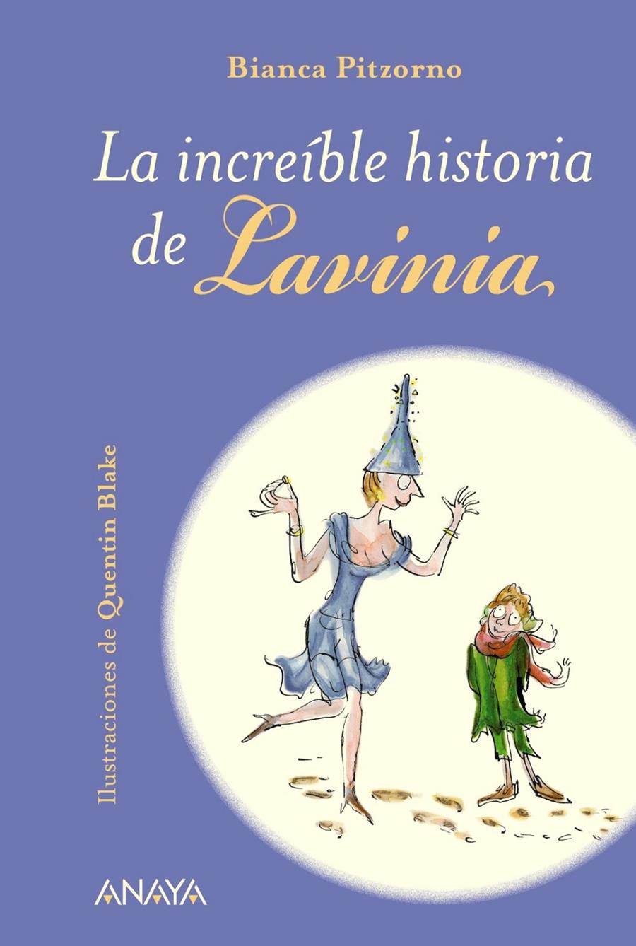 INCREÍBLE HISTORIA DE LAVINIA, LA | 9788467840162 | PITZORNO, BIANCA | Llibreria Online de Tremp