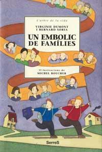 UN EMBOLIC DE FAMILIES | 9788484880998 | DUMONT, VIRGINIE | Llibreria Online de Tremp