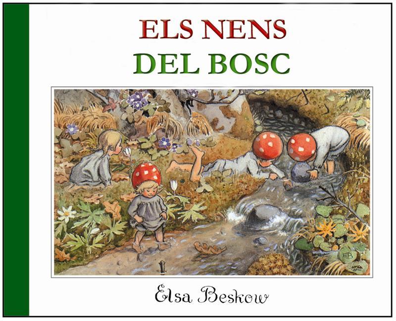 NENS DEL BOSC, ELS | 9788489825093 | BESKOW, ELSA | Llibreria Online de Tremp