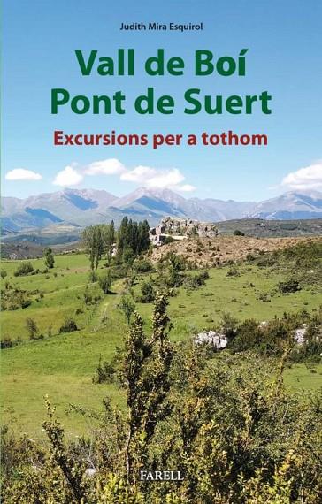 VALL DE BOI - PONT DE SUERT/EXCURSIONS PER A TOTHOM | 9788417116583 | JUDITH MIRA ESQUIROL | Llibreria Online de Tremp