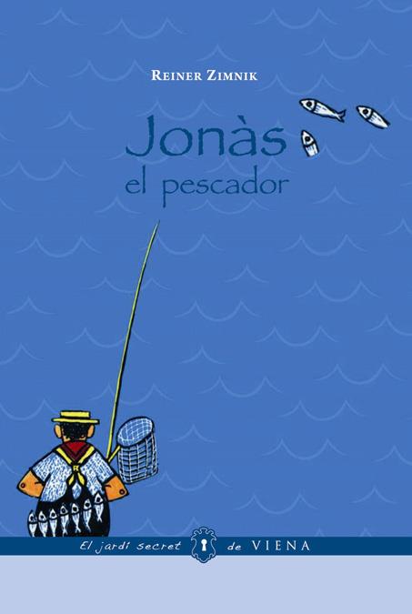 JONAS, EL PESCADOR | 9788483305522 | ZIMNIK, REINER | Llibreria Online de Tremp