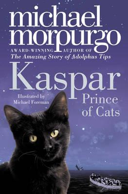 KASPAR. PRINCE OF CATS | 9780007267002 | MORPURGO, MICHAEL