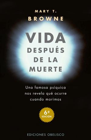 VIDA DESPUÉS DE LA MUERTE  | 9788477205661 | BROWNE, MARY T. | Llibreria Online de Tremp