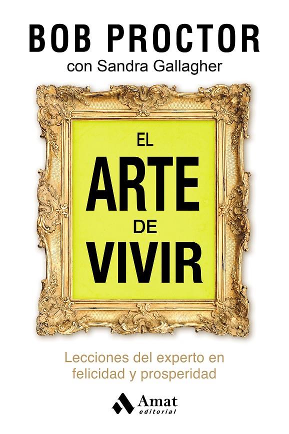 EL ARTE DE VIVIR | 9788497359979 | PROCTOR, BOB | Llibreria Online de Tremp