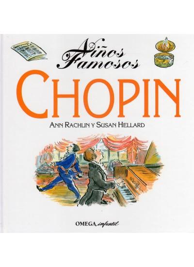 CHOPIN (NIÑOS FAMOSOS) | 9788428209984 | RACHLIN, ANN ; HELLARD, SUSAN | Llibreria Online de Tremp