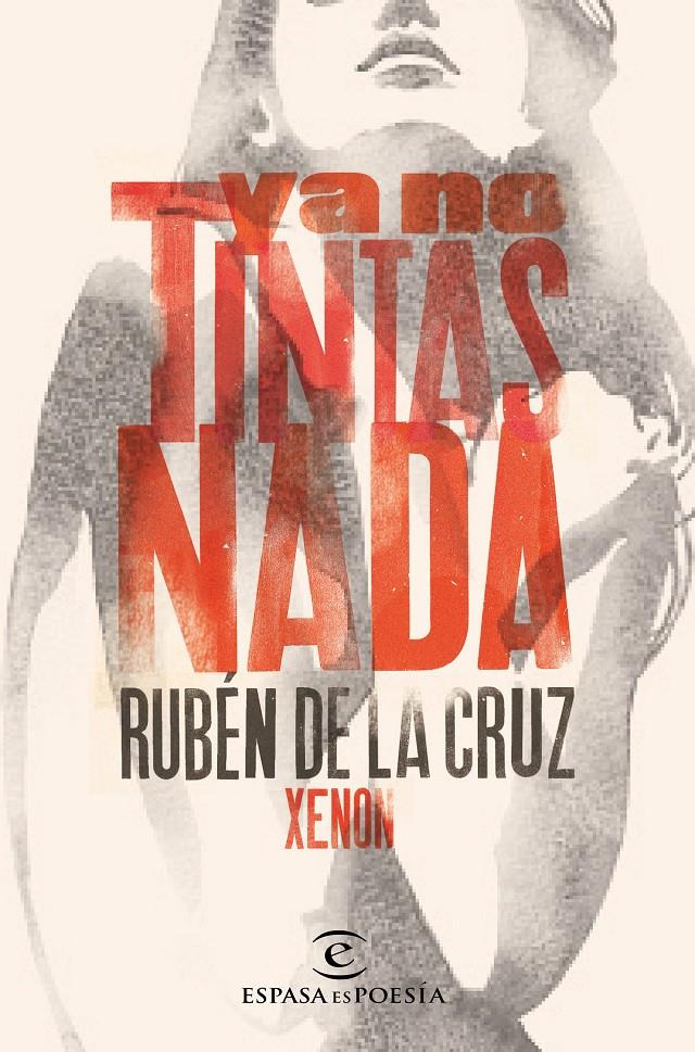 YA NO TINTAS NADA | 9788467047226 | XENON RUBÉN D. | Llibreria Online de Tremp