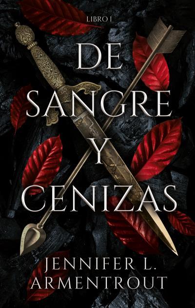 DE SANGRE Y CENIZAS | 9788417854317 | ARMENTROUT, JENNIFER | Llibreria Online de Tremp