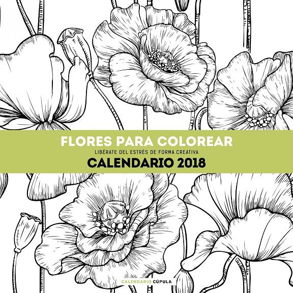 CALENDARIO FLORES PARA COLOREAR 2018 | 9788448023560 | AA. VV. | Llibreria Online de Tremp