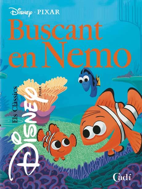 BUSCANT EN NEMO | 9788447410798 | WALT DISNEY COMPANY | Llibreria Online de Tremp