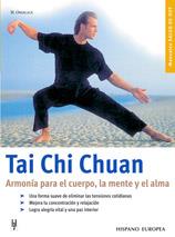 TAI CHI CHUAN: ARMONIA PARA EL CUERPO, LA MENTE Y EL ALMA | 9788425515521 | OVERLACK, H. | Llibreria Online de Tremp