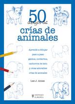 50 DIBUJOS DE CRIAS DE ANIMALES | 9788425519826 | AMES, LEE J | Llibreria Online de Tremp