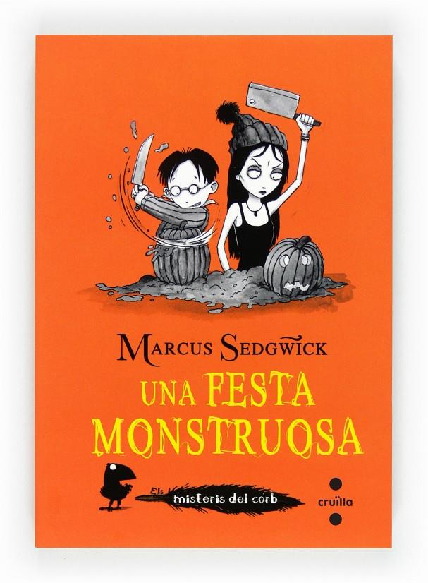 UNA FESTA MONSTRUOSA | 9788466130370 | SEDGWICK, MARCUS | Llibreria Online de Tremp