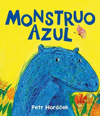 MONSTRUO AZUL | 9788426149183 | HORÁCEK, PETR | Llibreria Online de Tremp