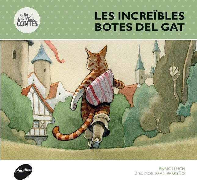 LES INCREÏBLES BOTES DEL GAT | 9788415975311 | LLUCH GIRBÉS, ENRIC | Llibreria Online de Tremp