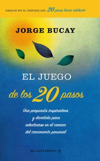 JUEGO DE LOS 20 PASOS, EL | 9788498673470 | BUCAY, JORGE | Llibreria Online de Tremp