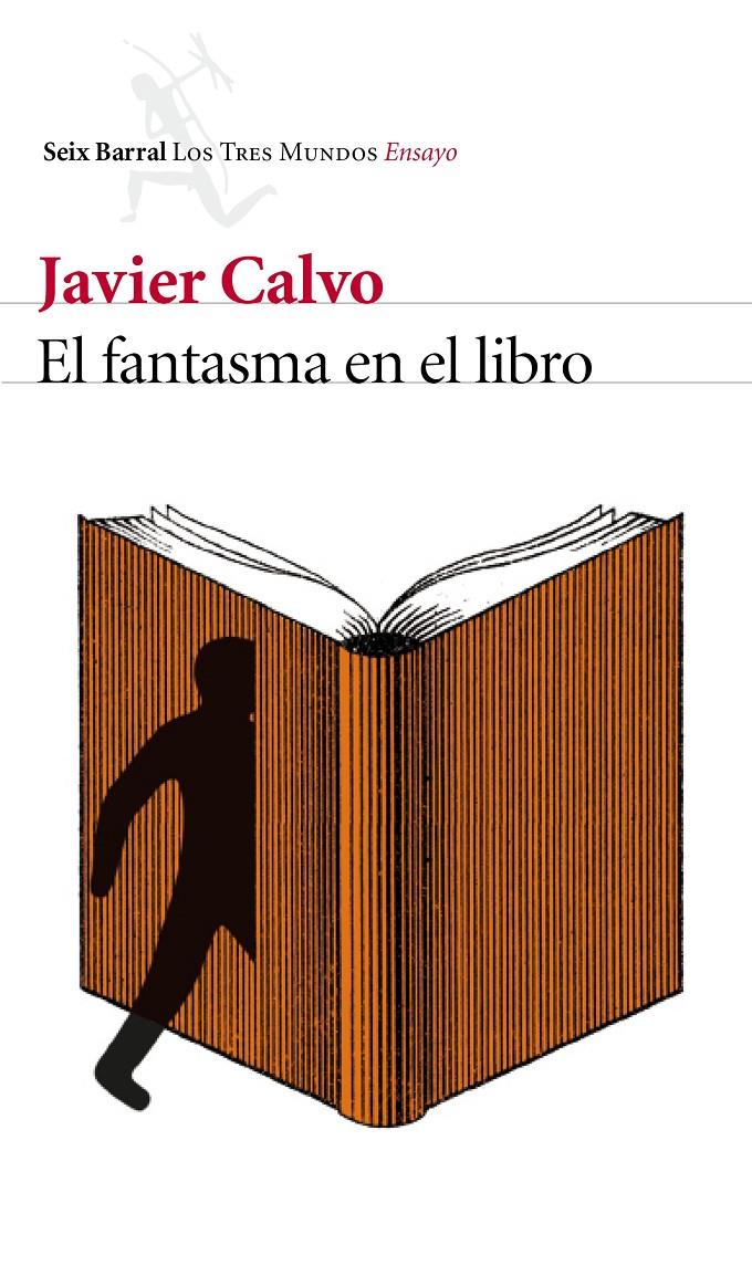 EL FANTASMA EN EL LIBRO | 9788432225796 | JAVIER CALVO | Llibreria Online de Tremp