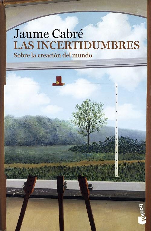 LAS INCERTIDUMBRES | 9788423350407 | JAUME CABRÉ | Llibreria Online de Tremp