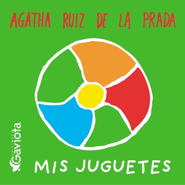 MIS JUGUETES (LLIBRE BANY) | 9788439206576 | RUIZ DE LA PRADA, AGATHA | Llibreria Online de Tremp