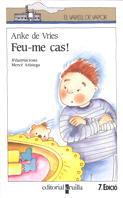 FEU-ME CAS | 9788476296592 | VRIES, ANKE DE | Llibreria Online de Tremp