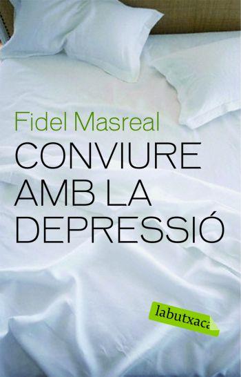 CONVIURE AMB LA DEPRESSIO | 9788492549610 | MASREAL, FIDEL | Llibreria Online de Tremp