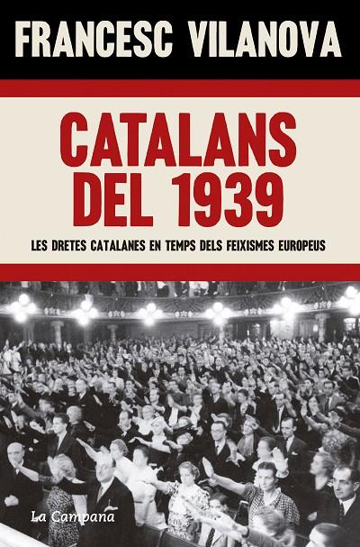 CATALANS DEL 1939 | 9788419245083 | VILANOVA, FRANCESC | Llibreria Online de Tremp