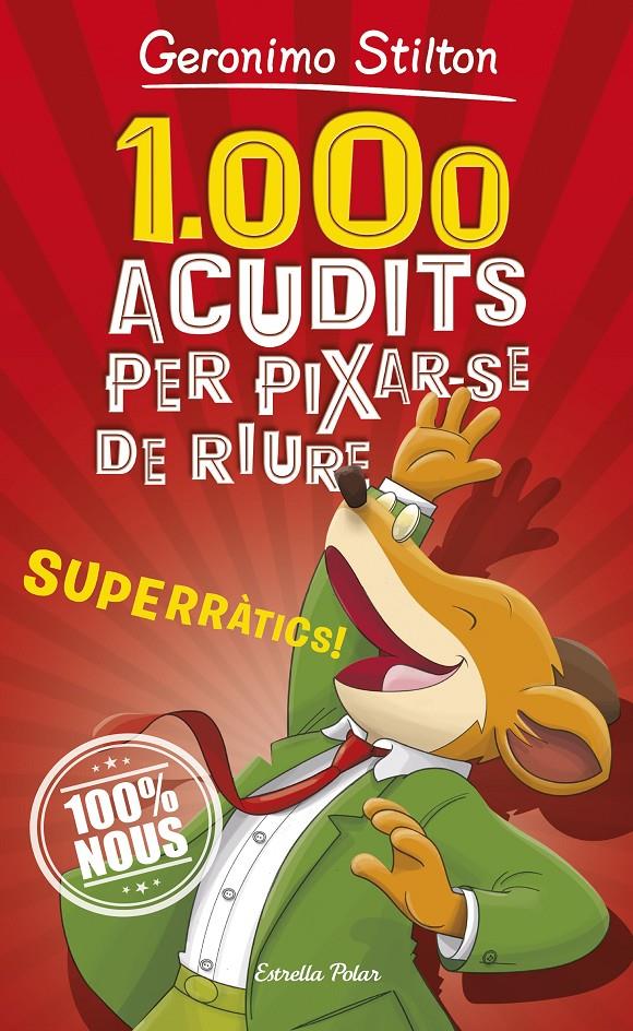 1.000 ACUDITS PER PIXAR-SE DE RIURE | 9788491375463 | STILTON, GERONIMO | Llibreria Online de Tremp