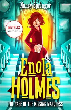 ENOLA HOLMES: THE CASE OF THE MISSING MARQUESS | 9781471411014 | NANCY SPRINGER