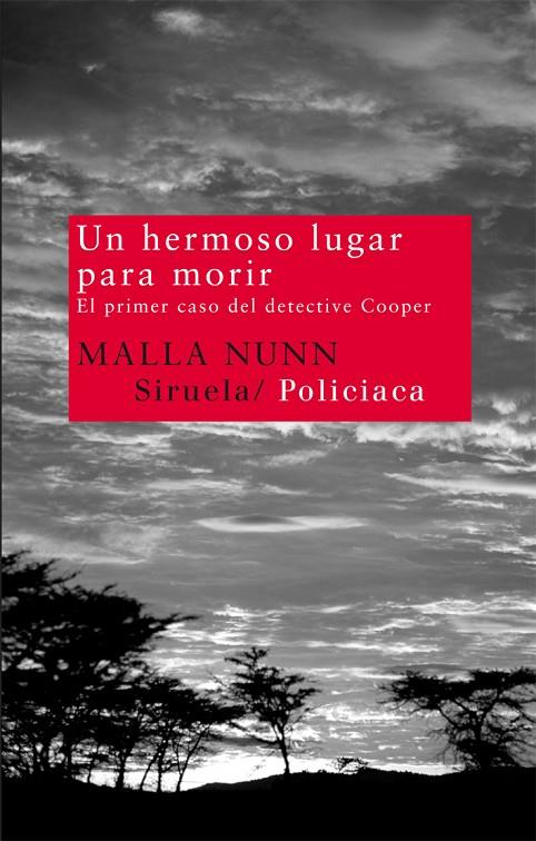 HERMOSO LUGAR PARA MORIR: EL PRIMER CASO DEL DETECTIVE COOPE | 9788498415650 | NUNN, MALLA | Llibreria Online de Tremp