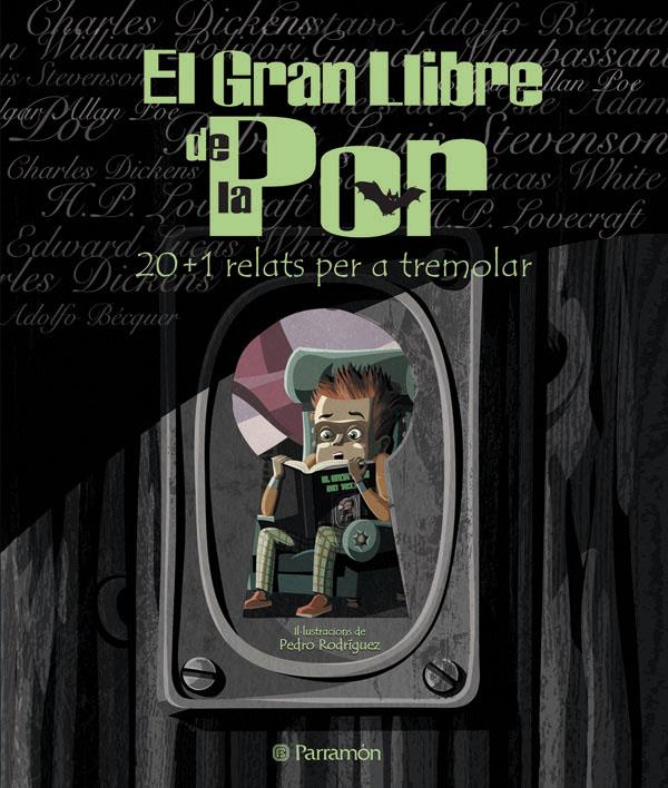 GRAN LLIBRE DE LA POR: 20+1 RELATS PER A TREMOLAR | 9788434227880 | RODRÍGUEZ, PEDRO/VALLS, XAVIER | Llibreria Online de Tremp