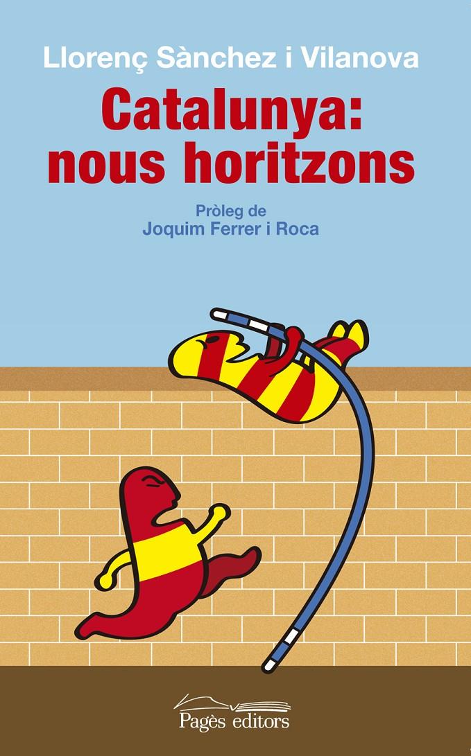 CATALUNYA: NOUS HORITZONS | 9788499755618 | SÀNCHEZ VILANOVA, LLORENÇ | Llibreria Online de Tremp