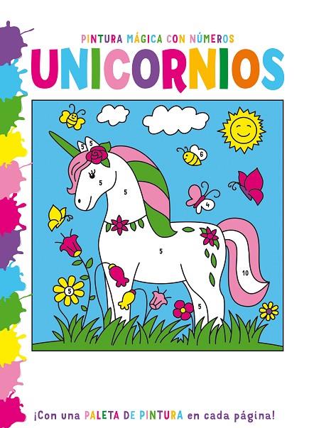 PINTURA MÁGICA CON NÚMEROS: UNICORNIOS | 9788468350141 | VARIOS AUTORES | Llibreria Online de Tremp