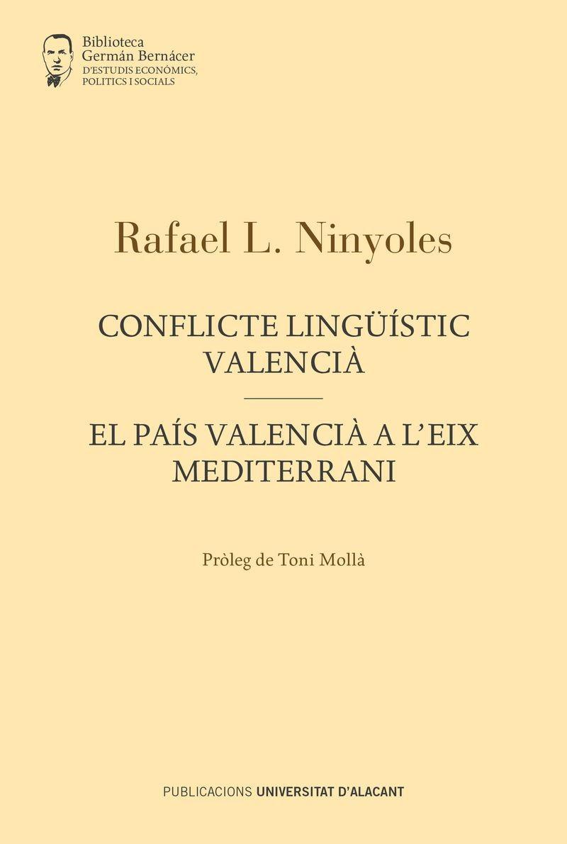 CONFLICTE LINGÜÍSTIC VALENCIÀ | 9788497175357 | NINYOLES I MONLLOR, RAFAEL LLUÍS | Llibreria Online de Tremp