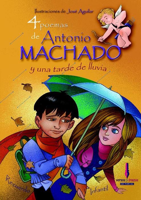 4 POEMAS DE ANTONIO MACHADO Y UNA TARDE DE LLUVIA | 9788493416058 | MACHADO, ANTONIO ; AGUILAR, JOSE | Llibreria Online de Tremp