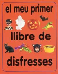 MEU PRIMER LLIBRE DE DISFRESSES, EL | 9788427218376 | DESCHAMPS, NICOLA | Llibreria Online de Tremp