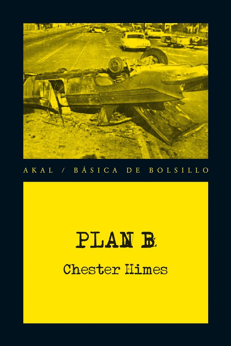 PLAN B | 9788446037811 | HIMES, CHESTER | Llibreria Online de Tremp