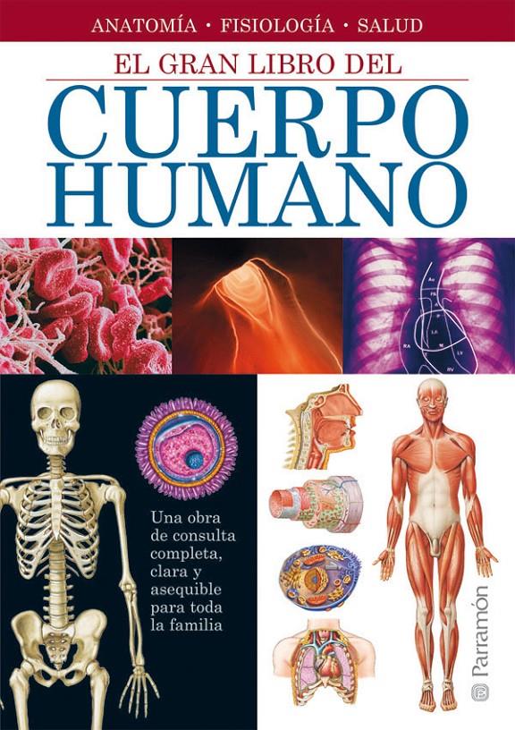 GRAN LIBRO DEL CUERPO HUMANO, EL | 9788434228689 | Llibreria Online de Tremp