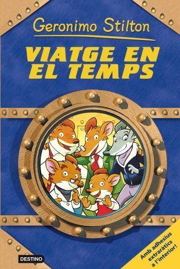 VIATGE EN EL TEMPS | 9788492790173 | STILTON, GERONIMO | Llibreria Online de Tremp